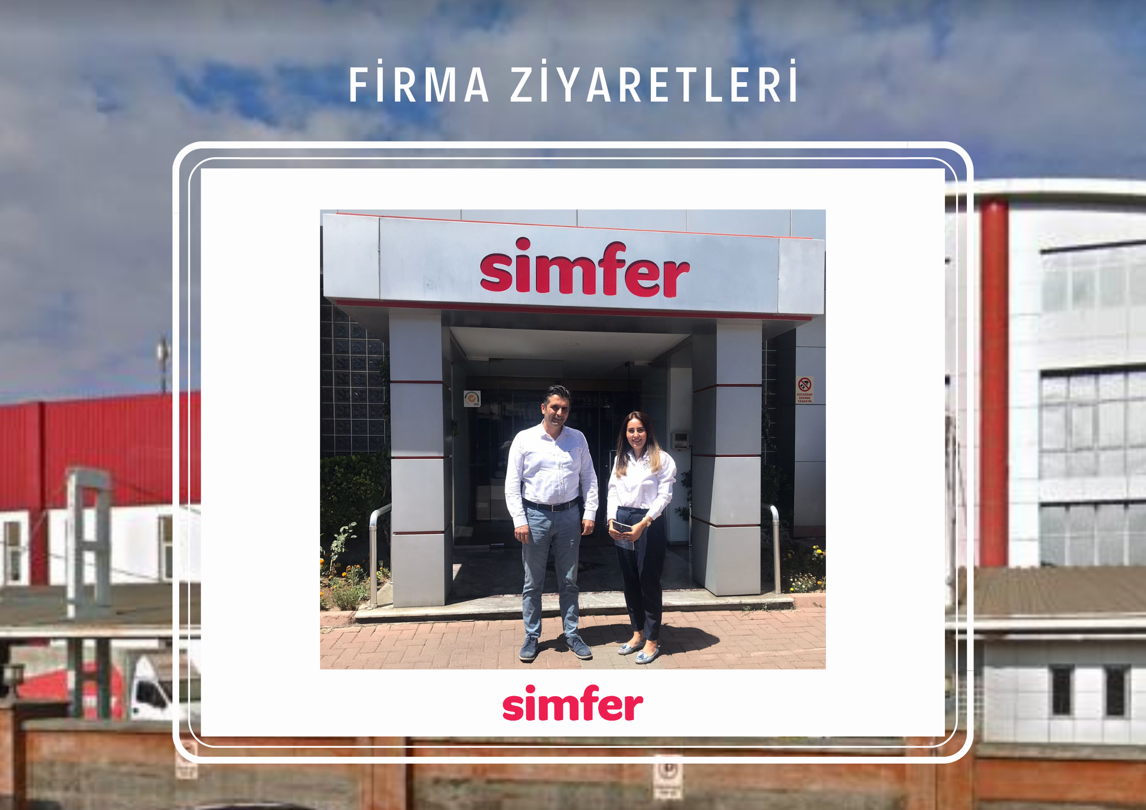 firma-ziyaretleri-simfer